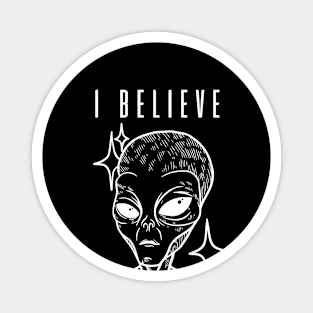 I believe in aliens Magnet